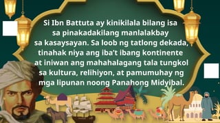AP8 Q2 Week 3-1 Paglalakbay ni Ibn Battuta.pptx