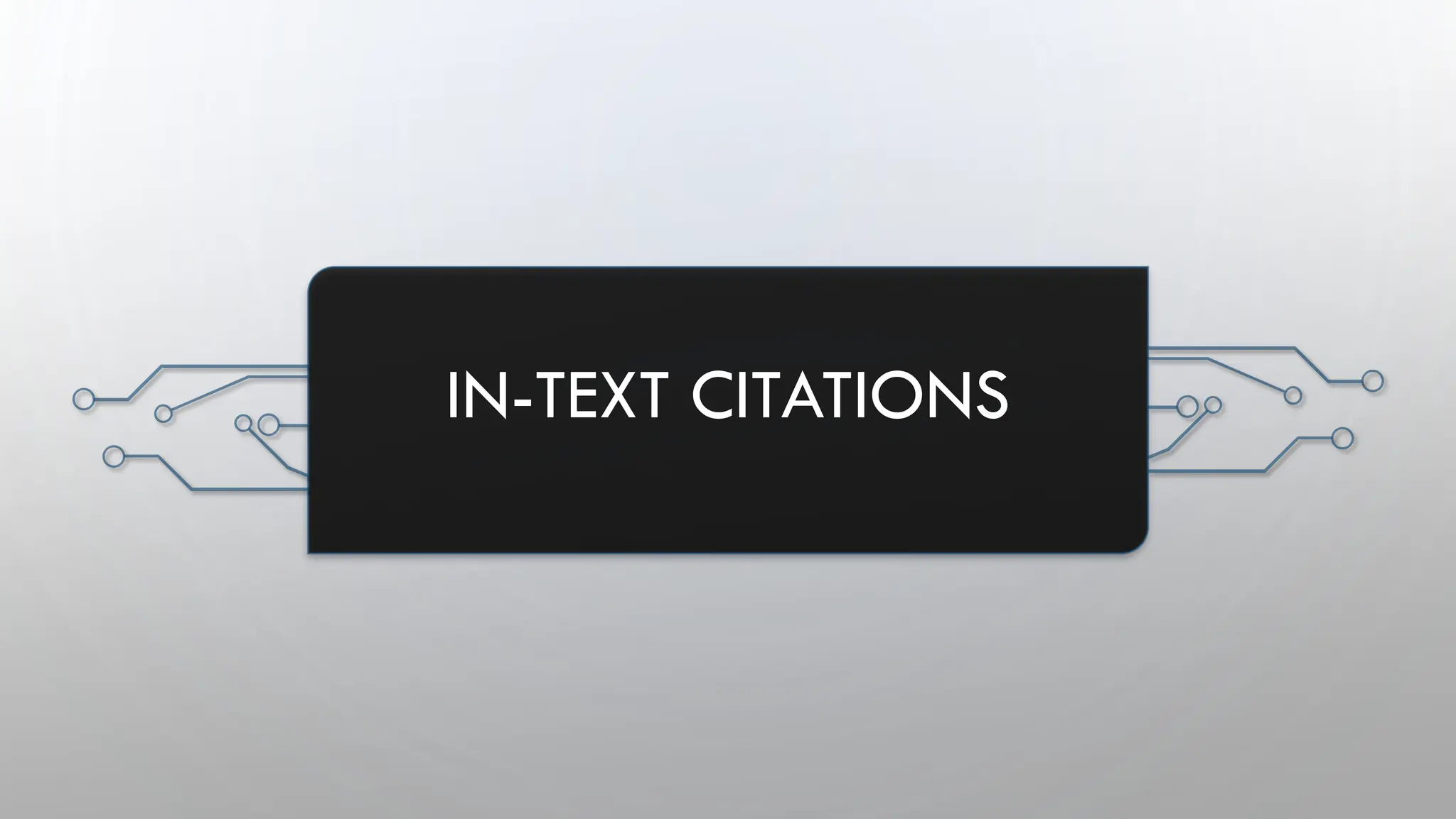 IN-TEXT CITATIONS
 