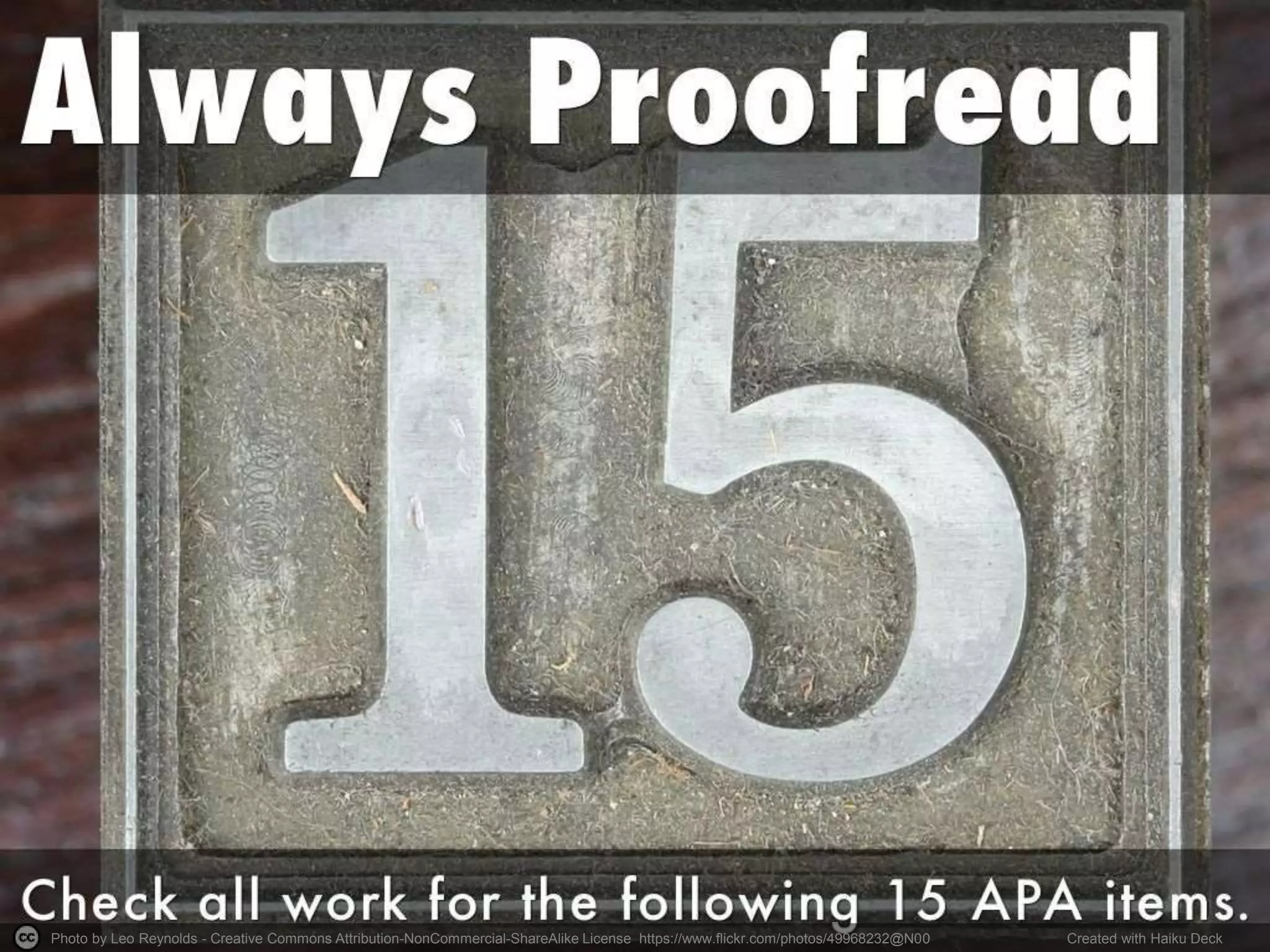 Photo by Leo Reynolds - Creative Commons Attribution-NonCommercial-ShareAlike License https://www.flickr.com/photos/49968232@N00 Created with Haiku Deck
 