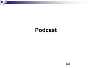 Podcast
261
 