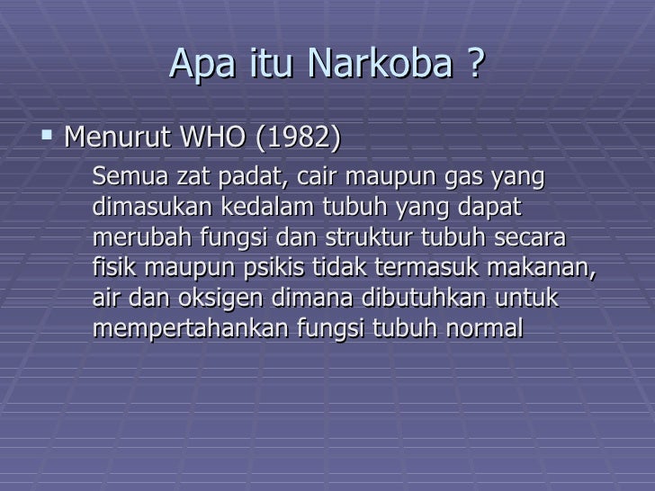 Apa itu narkoba