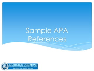 Sample APA
References
 