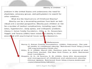 ©2013, Ángel A. Ríos Reyes 12
 