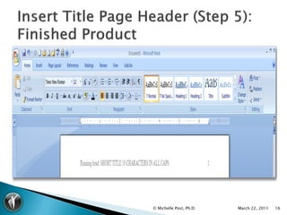 © Michelle Post, Ph.D.   March 22, 2011   16
 