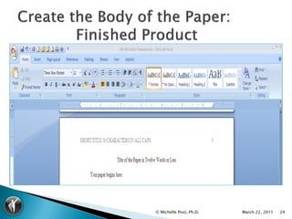 © Michelle Post, Ph.D.   March 22, 2011   24
 