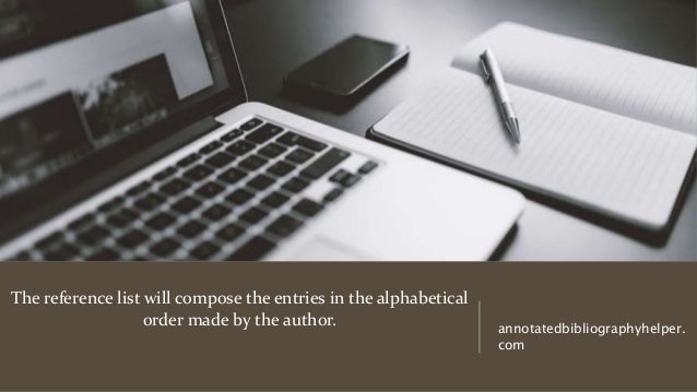 APA Annotated Bibliography Citations VS APA Reference List Citation