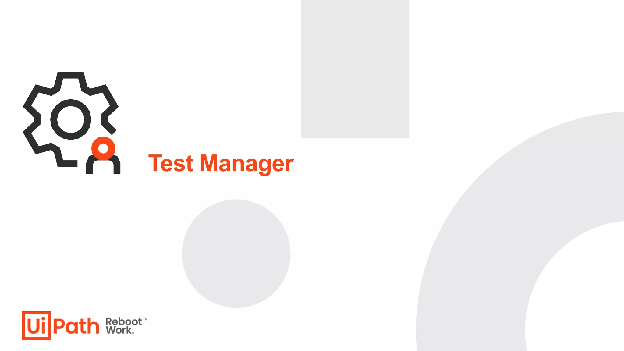 Test Manager
 