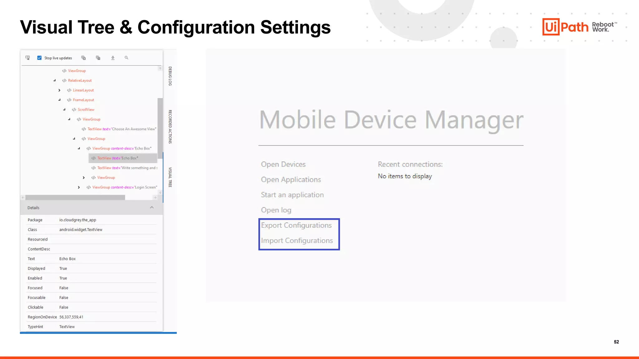 52
Visual Tree & Configuration Settings
 