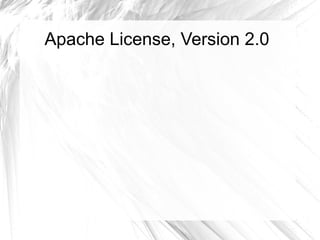 Apache License, Version 2.0
 