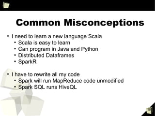46
Comparison of some key machine
learning algorithms in Spark
●
Linear Models
●
Logistic regression
●
Linear regression
●
Support vector machines
●
Linear kernel
●
Random forest
 