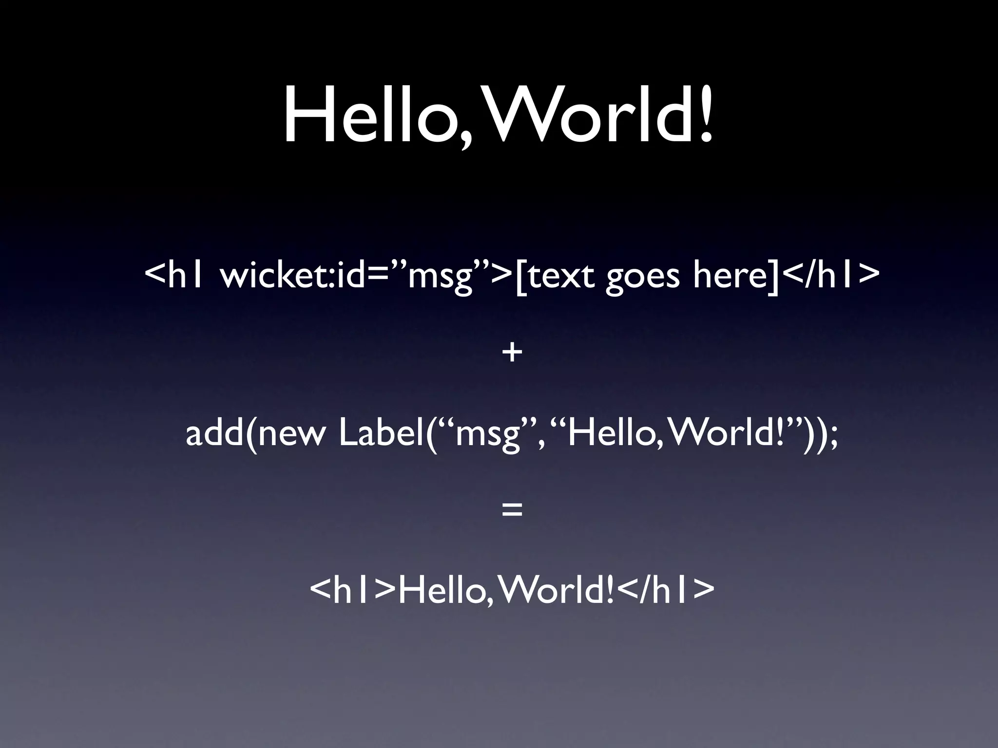 Apache Wicket: Web Applications With Just Java