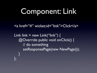Apache Wicket: Web Applications With Just Java