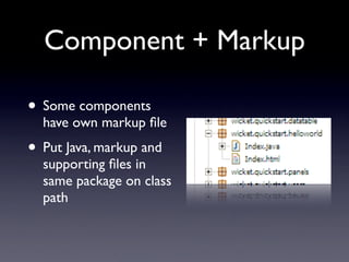 Apache Wicket: Web Applications With Just Java