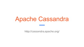 Apache Cassandra
http://cassandra.apache.org/
 