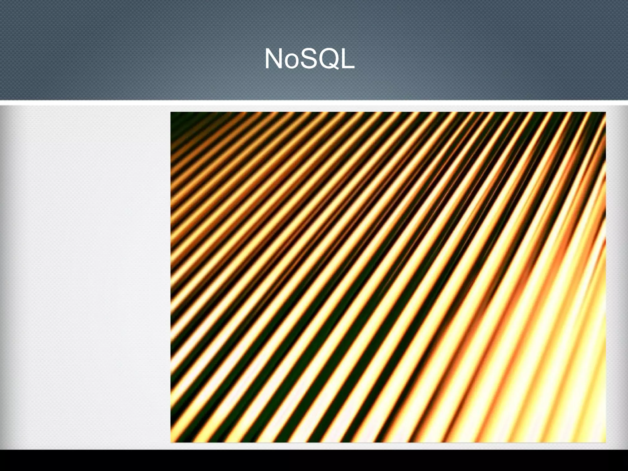 NoSQL

 