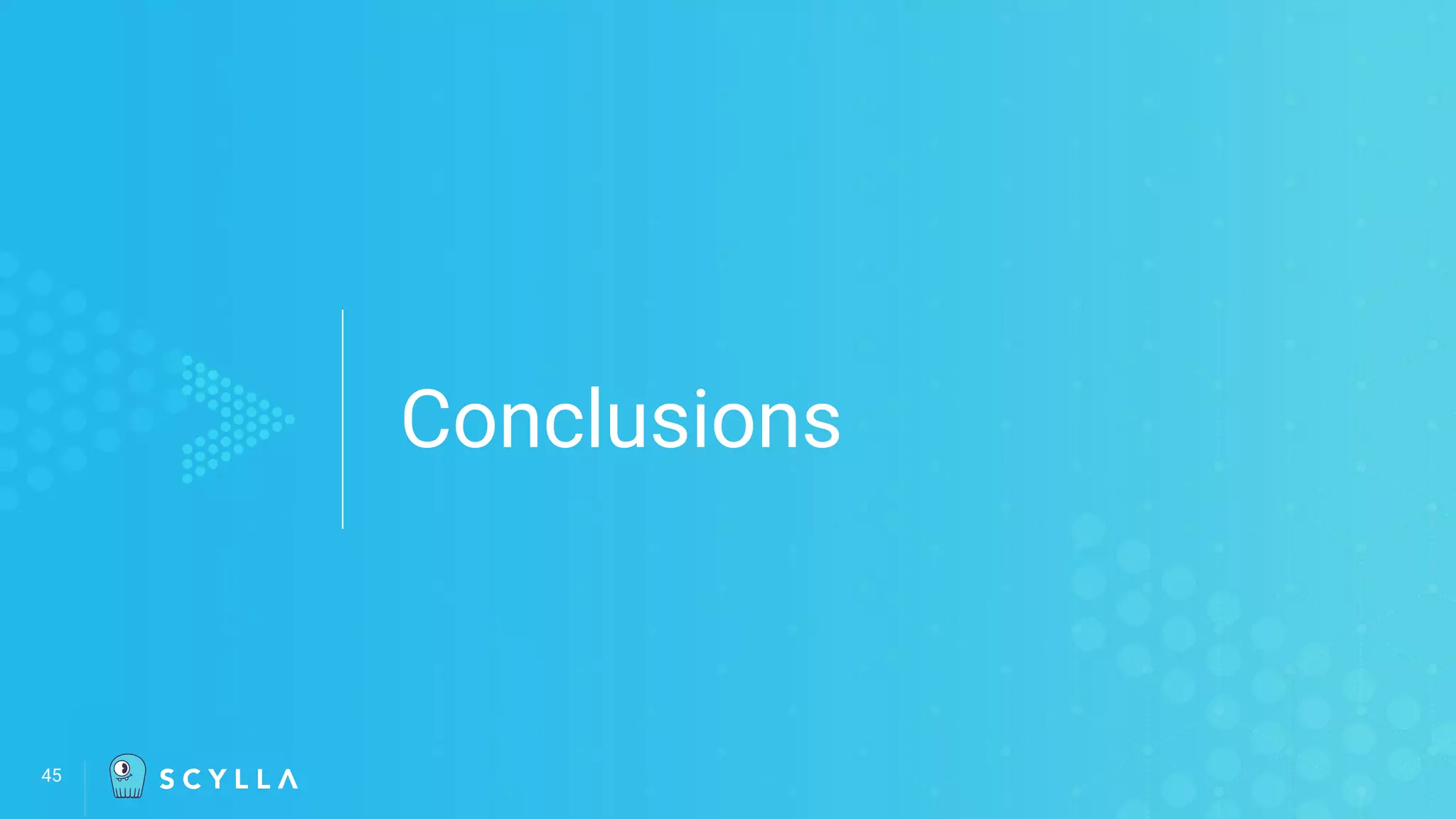 Conclusions
45
 