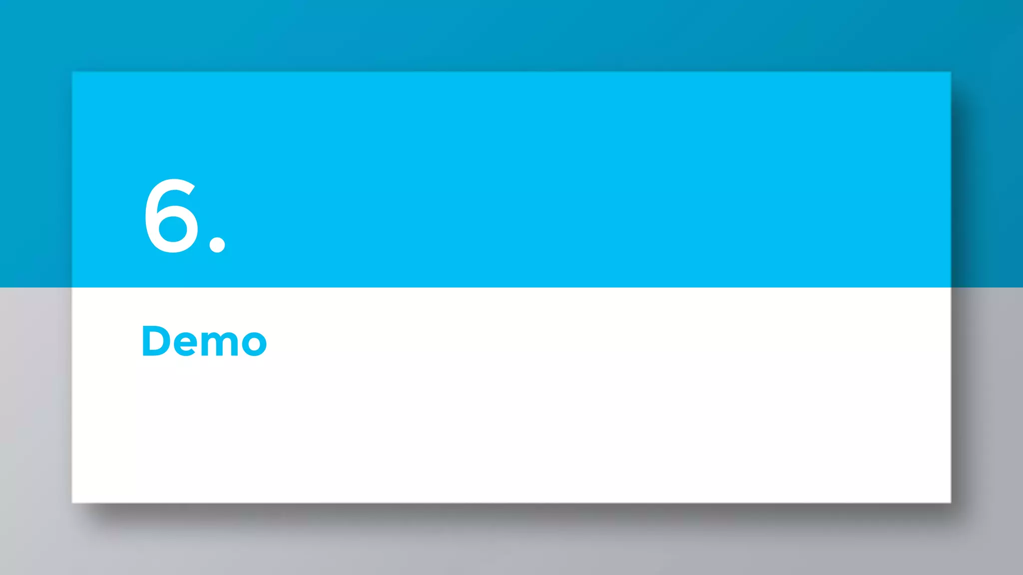 Demo 6. 