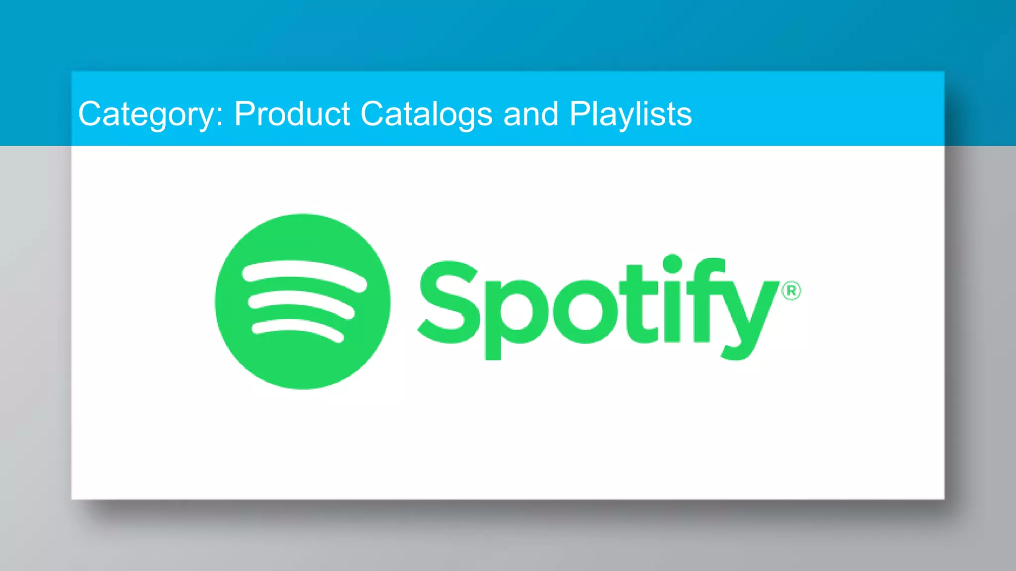 Category: Product Catalogs and Playlists 