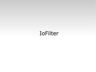 IoFilter 