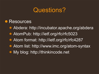 ApacheCon: Abdera A Java Atom Pub Implementation