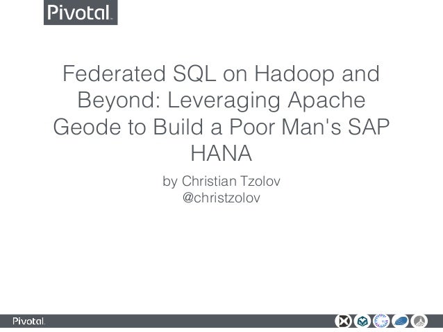 apache conbigdata2015 christiantzolov federated sql on hadoop and bey poor sql format