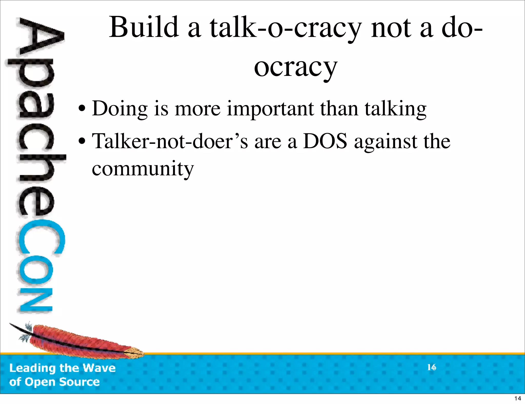 ApacheCon US 2007:  Open Source Community Antipatterns