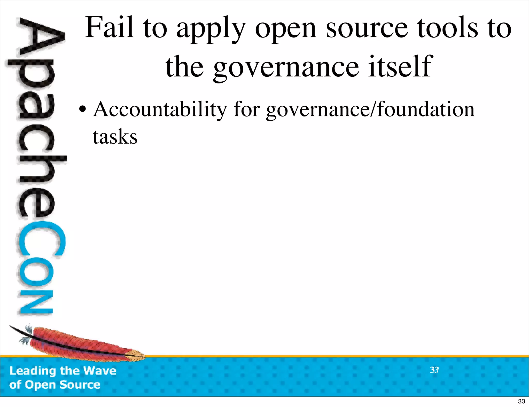 ApacheCon US 2007:  Open Source Community Antipatterns