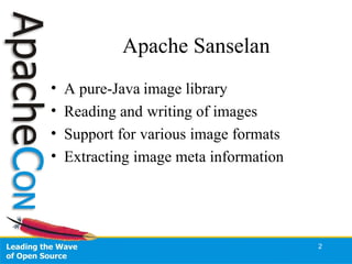 Apache Sanselan (ApacheCon US 2007 FFT)