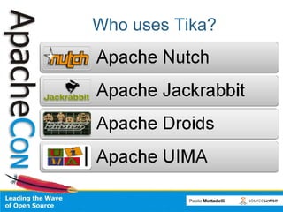 Who uses Tika? 