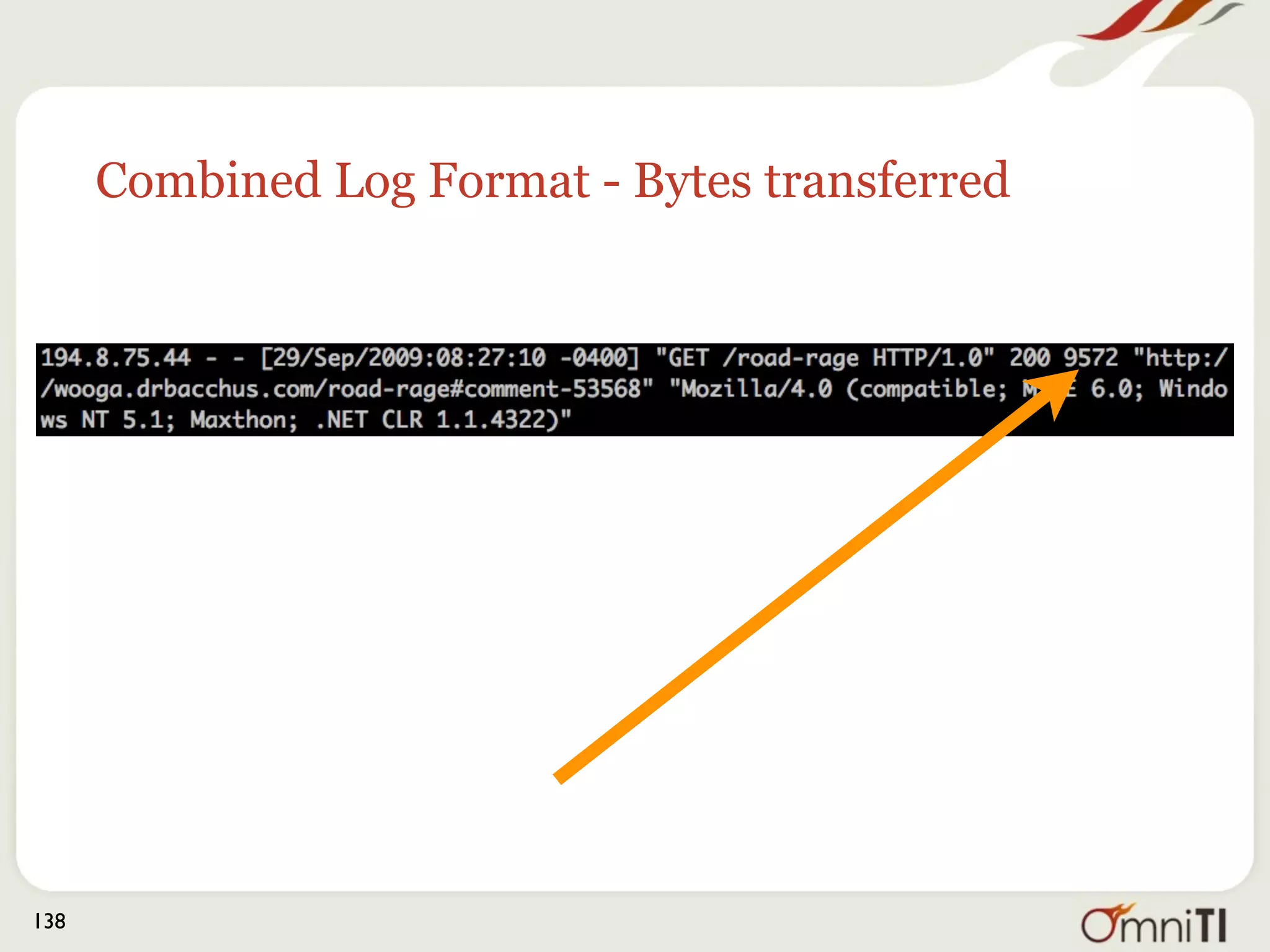 Combined Log Format - Bytes transferred




138
 