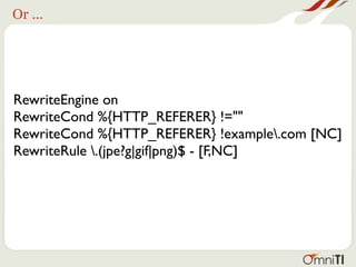 Or ...




RewriteEngine on
RewriteCond %{HTTP_REFERER} !=""
RewriteCond %{HTTP_REFERER} !example.com [NC]
RewriteRule .(jpe?g|gif|png)$ - [F,NC]
 