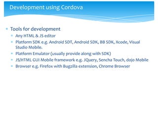 Introduction to Apache Cordova (Phonegap) Slide 8