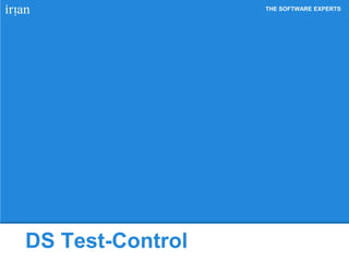 THE SOFTWARE EXPERTS
DS Test-Control
 