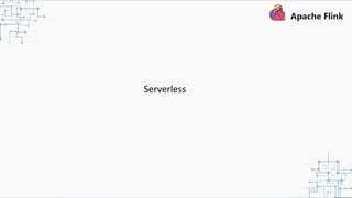 Serverless
 
