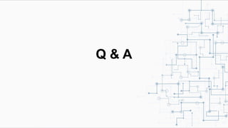 Q & A
 