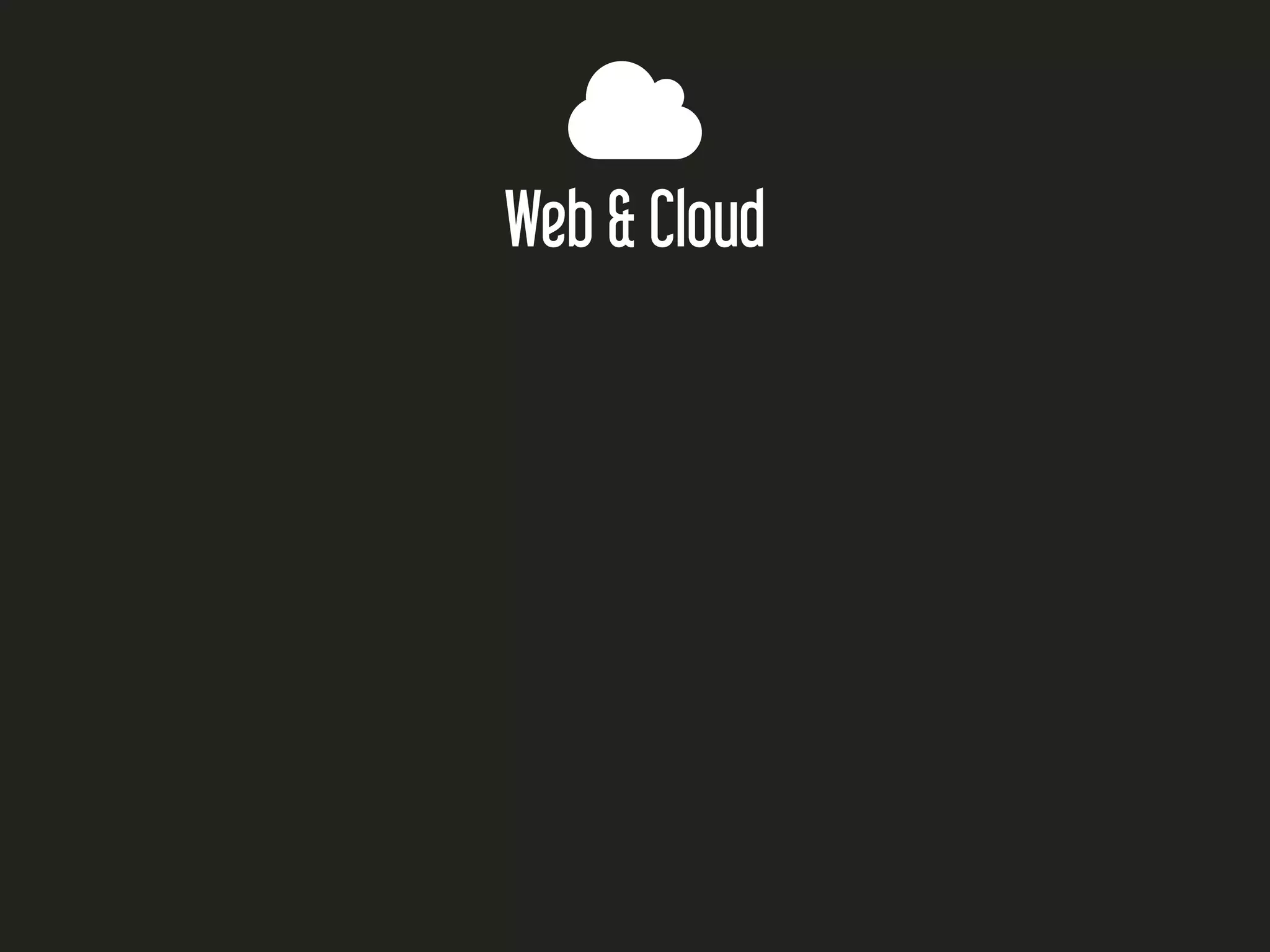 
Web & Cloud
 
