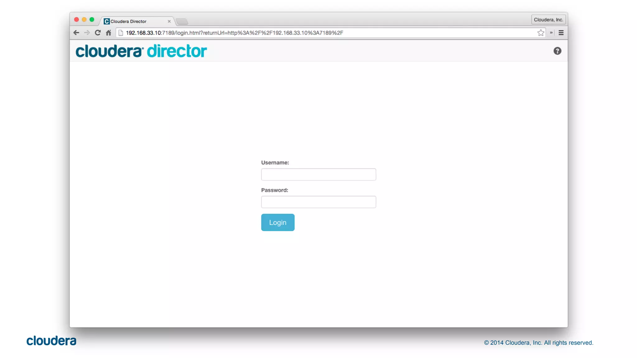 © 2014 Cloudera, Inc. All rights reserved.
 