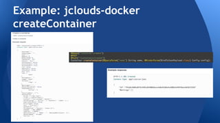 Example: Create Container 
 