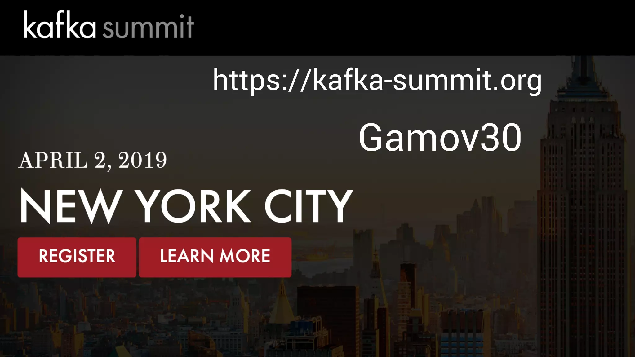@@gamussa | @tlberglund | #DEVnexus https://kafka-summit.org Gamov30 