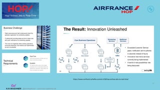 @KaiWaehner - www.kai-waehner.de
@KaiWaehner - www.kai-waehner.de
52
https://www.confluent.io/kafka-summit-sf18/hop-airlines-jets-to-real-time/
 