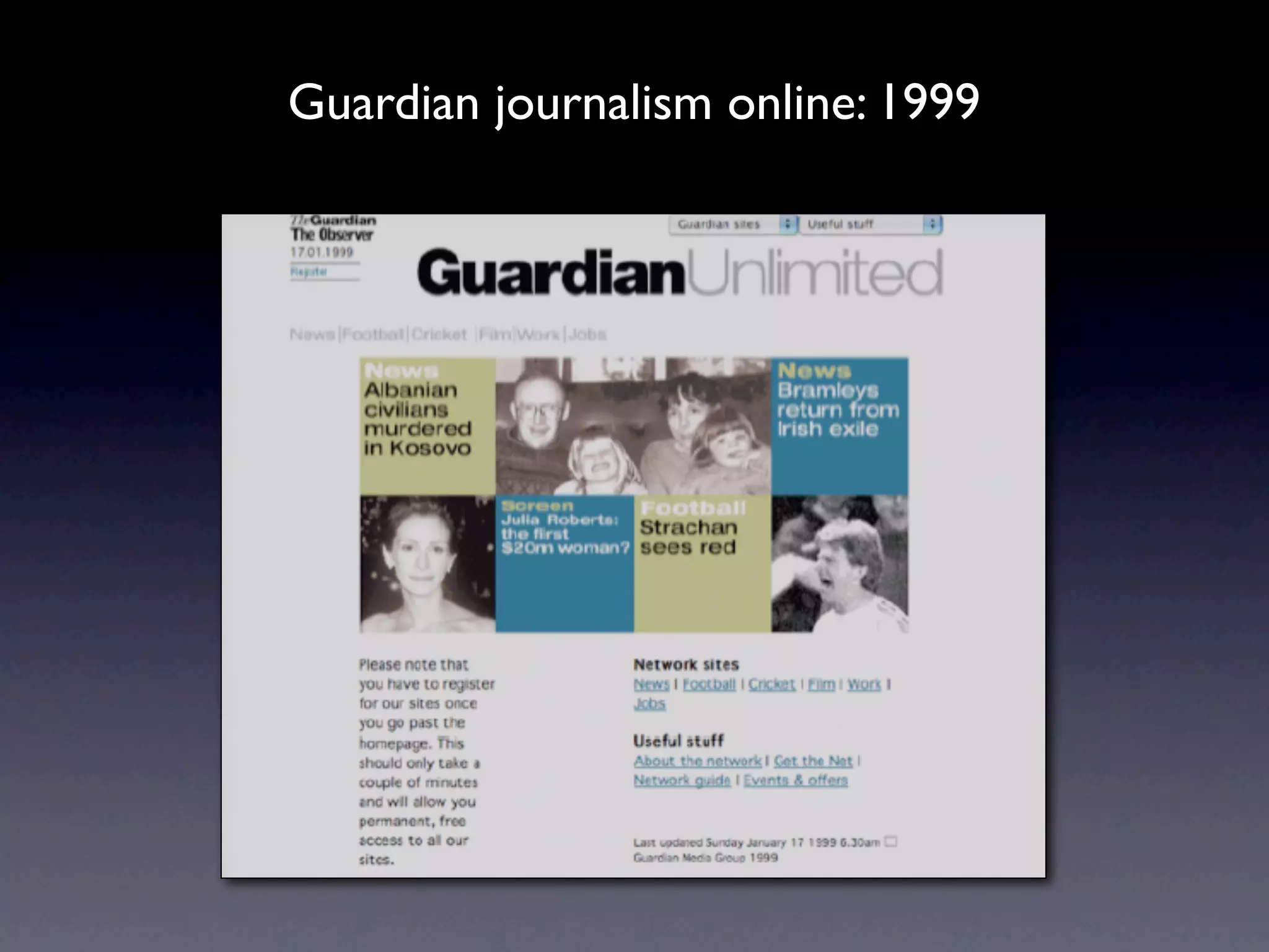 Guardian journalism online: 1999 