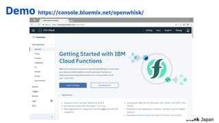 Demo https://console.bluemix.net/openwhisk/
 