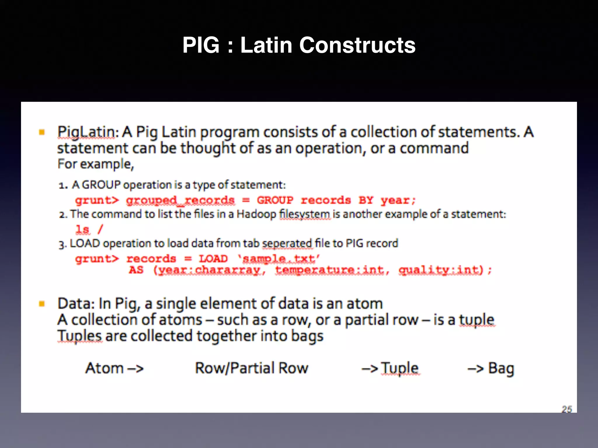 PIG : Latin Constructs
 