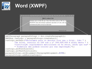Word (XWPF)
 