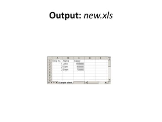 Output: new.xls
 