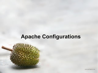 Apache Configurations 