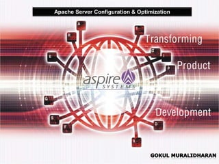 Apache Server Configuration & Optimization
 