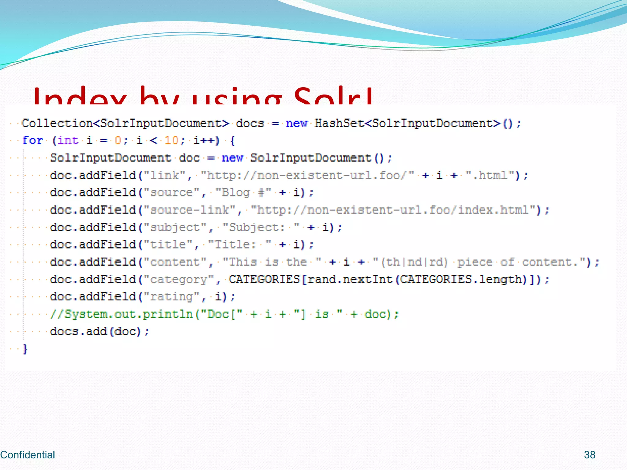Index by using SolrJConfidential38