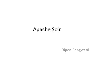 Apache solr | PPTX