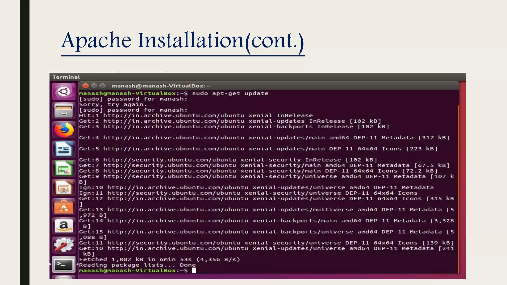 Apache Installation(cont.)
 
